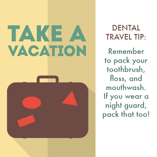 Over the River and Through the Woods… 7 Dental Health Tips For Travel
