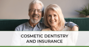 Cosmetic Dentistry and Insurance